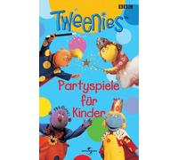 Tweenies - Spiele für die Kinderparty