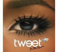 TWEET - It'S Me Again