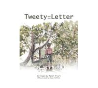 Tweety and the Letter (Copertina rigida)