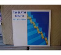 TWELFTH NIGHT - ART & ILLUSION