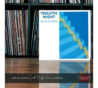 Twelfth Night - Art & Illusion: the Definitive Edition