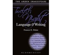 Twelfth Night: Language and Writing