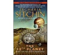 [Twelfth Planet] (By: Zecharia Sitchin) [published: March, 2007]