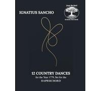 Twelve Country Dances: for the Year 1779, set for the Harpsichord