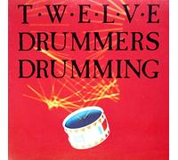 Twelve Drummers Drumming---