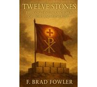 Twelve Stones: The Constantinian Crown of Light and Red Cross