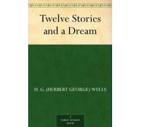 Twelve Stories and a Dream