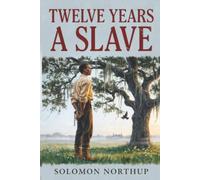 Twelve Years a Slave