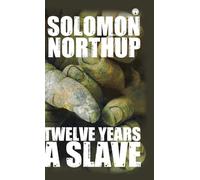 Twelve Years a Slave