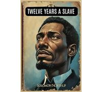 Twelve Years a Slave