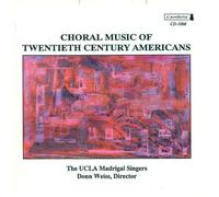 Twentieth Century American Mus - American Choral Works