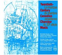 Twentieth Century Canadian Chamber Music