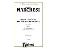 Twenty Elementary and Progressive Vocalises, Op. 15, Kalmus Edition