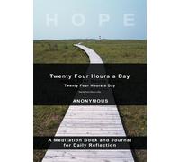 Twenty-Four Hours A Day (Tascabile)