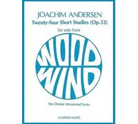 Joachim Andersen - Twenty-Four Short Studies: For Solo Flute