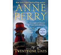 Anne Perry Twenty-one Days (Tascabile) Daniel Pitt