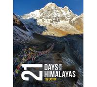 Twenty-one days in the Himalayas - Easton Tim