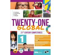 TWENTY-ONE GLOBAL Student's Book & Workbook 1 + eBook - (9788853022660) + Materiali didattici - Rebillo