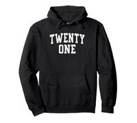 Twenty One Minimalist 21st Birthday Design 21-Year-Old Felpa con Cappuccio