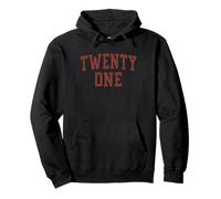 Twenty One Minimalist 21st Birthday Design 21-Year-Old Felpa con Cappuccio
