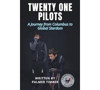 TWENTY ONE PILOTS: A Journey from Columbus to Global Stardom