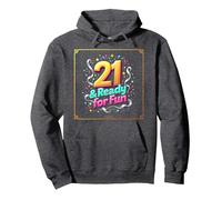 Twenty-One & Ready for Fun: Regalo per Il 21° Compleanno Felpa con Cappuccio, Unisex per Adulti, Grigio Scuro, S