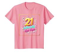 Twenty-One & Ready for Fun: Regalo per Il 21° Compleanno Maglietta, Bambini, Rosa, 12 Anni
