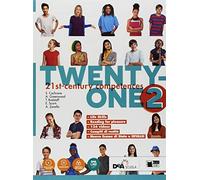 Twenty-one. Student's book-Workbook. Con Map it! Per la Scuola media. Con ebook. Con espansione online. Con DVD-ROM (Vol. 2)