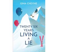 Twenty-Six Years Living a Lie