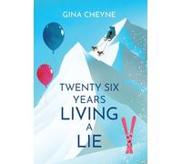 Twenty-Six Years Living a Lie