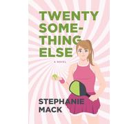 Twenty Something Else