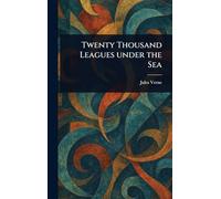 Twenty Thousand Leagues Under the Sea
