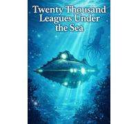 Twenty Thousand Leagues Under the Sea: Easy English Manga Adaptation