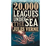 Twenty Thousand Leagues Under the Seas