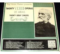 Twenty Verdi Operas - Twenty Great Singers