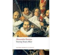 Alexandre Dumas Twenty Years After (Tascabile) Oxford World's Classics