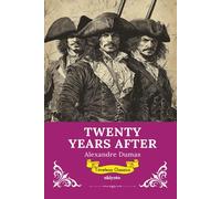 Twenty Years After | Timeless Classics