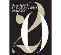 Twenty years of Dolce & Gabbana for men. Ediz. illustrata