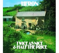Twice As Nice And Half The Price - Heron (Vinile)
