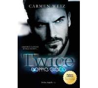 Twice. Doppio gioco