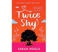 Twice Shy: the most hilarious and feel-good romance of 2022