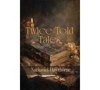 Twice-Told Tales: Rebirth Special Edition | Annotated