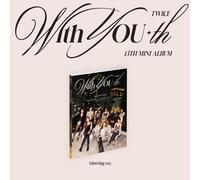 TWICE With YOU-th (Glowing Ver.) (CD) EP