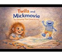 Twila and Mickmovie: The Drawing That Came to Life