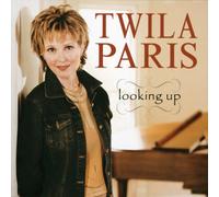 Twila Paris - Looking Up