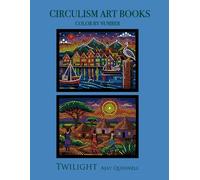 Twilight - Color by Number Circulism book : Superior paper edition