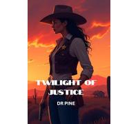 Twilight of Justice: Western