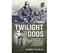 Thorolf Hillblad Twilight of the Gods (Tascabile)