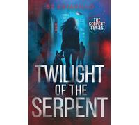 Twilight of the Serpent: 3