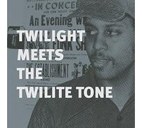 Twilight & Twilite Tone - Twilight Meets The Twilite Tone: Special High